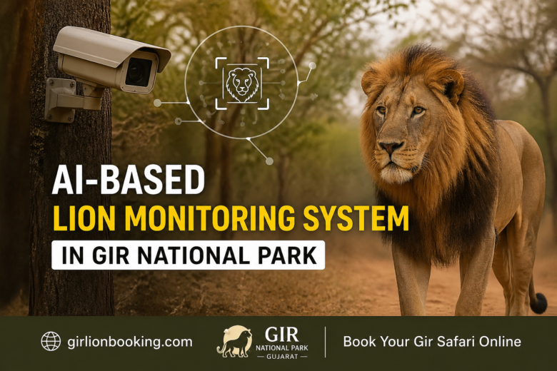 AI-based lion monitoring system in Gir National Park
